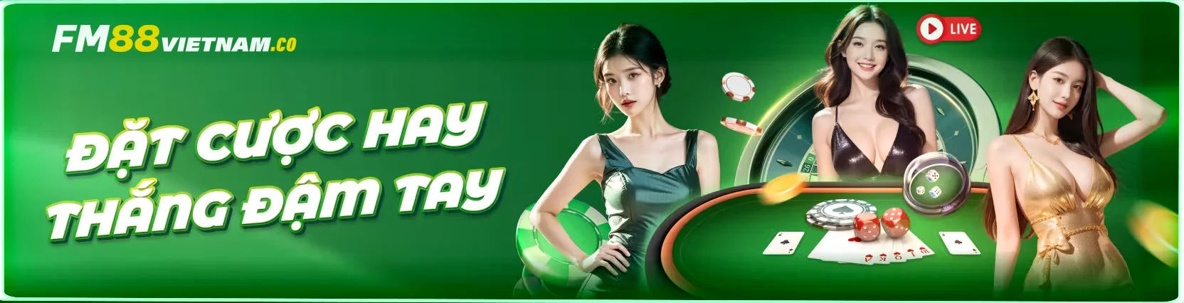 FM88 Rela - Link Vào Nhà Cái FM88 Vietnam Co Mới Nhất 9 Ảnh FM88 đặt hat thắng đậm tay